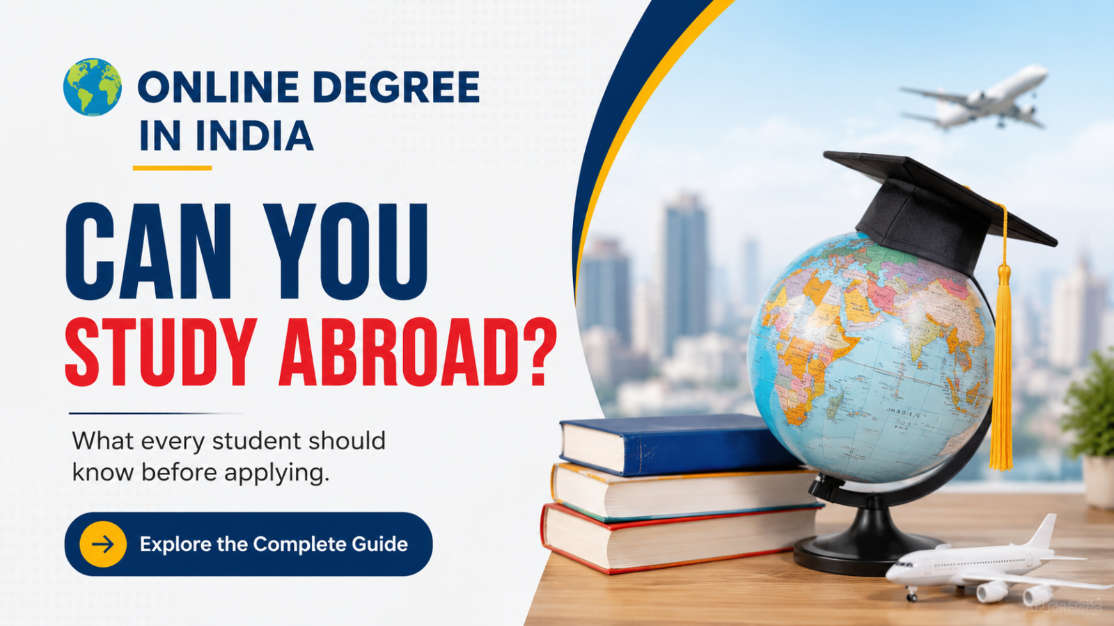 Online Degree in India: Can You Study Abroad?